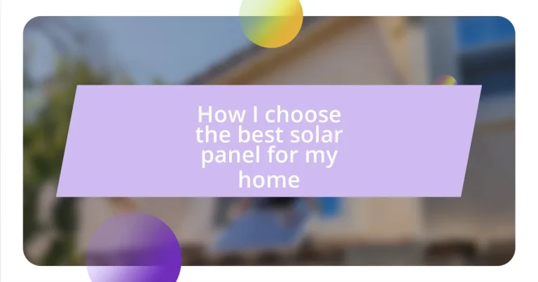 How I choose the best solar panel for my home