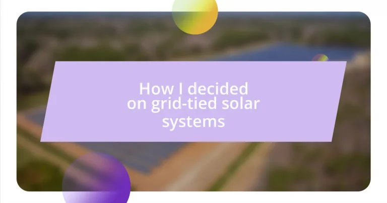 How I decided on grid-tied solar systems