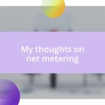 My thoughts on net metering