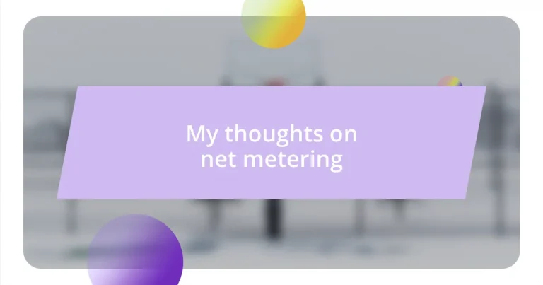 My thoughts on net metering